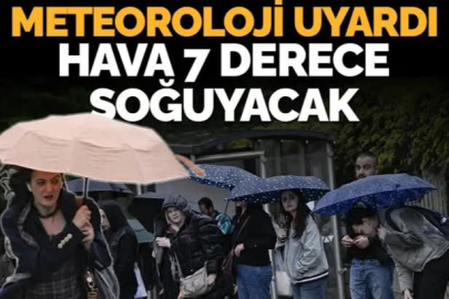 Hava 7 derece birden soğuyacak