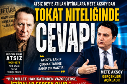 Atsız beğ'e Atılan iftiralara Tarihçi Yazar Mete Aksoy tokat niteliğinde cevap verdi.