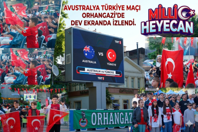Milli Heyecan Orhangazi'de Dev ekranda izlendi
